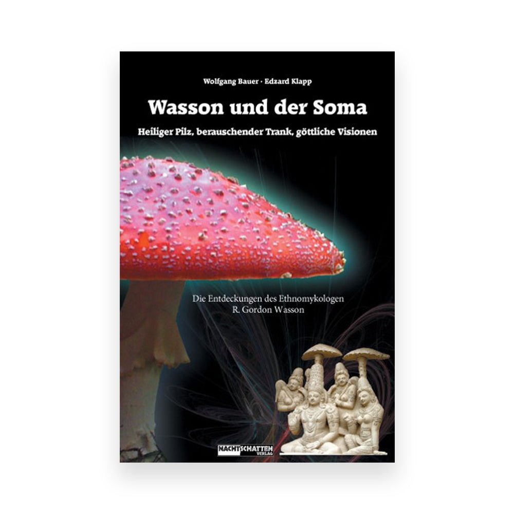 Wasson und der Soma - Cannameleon GmbH