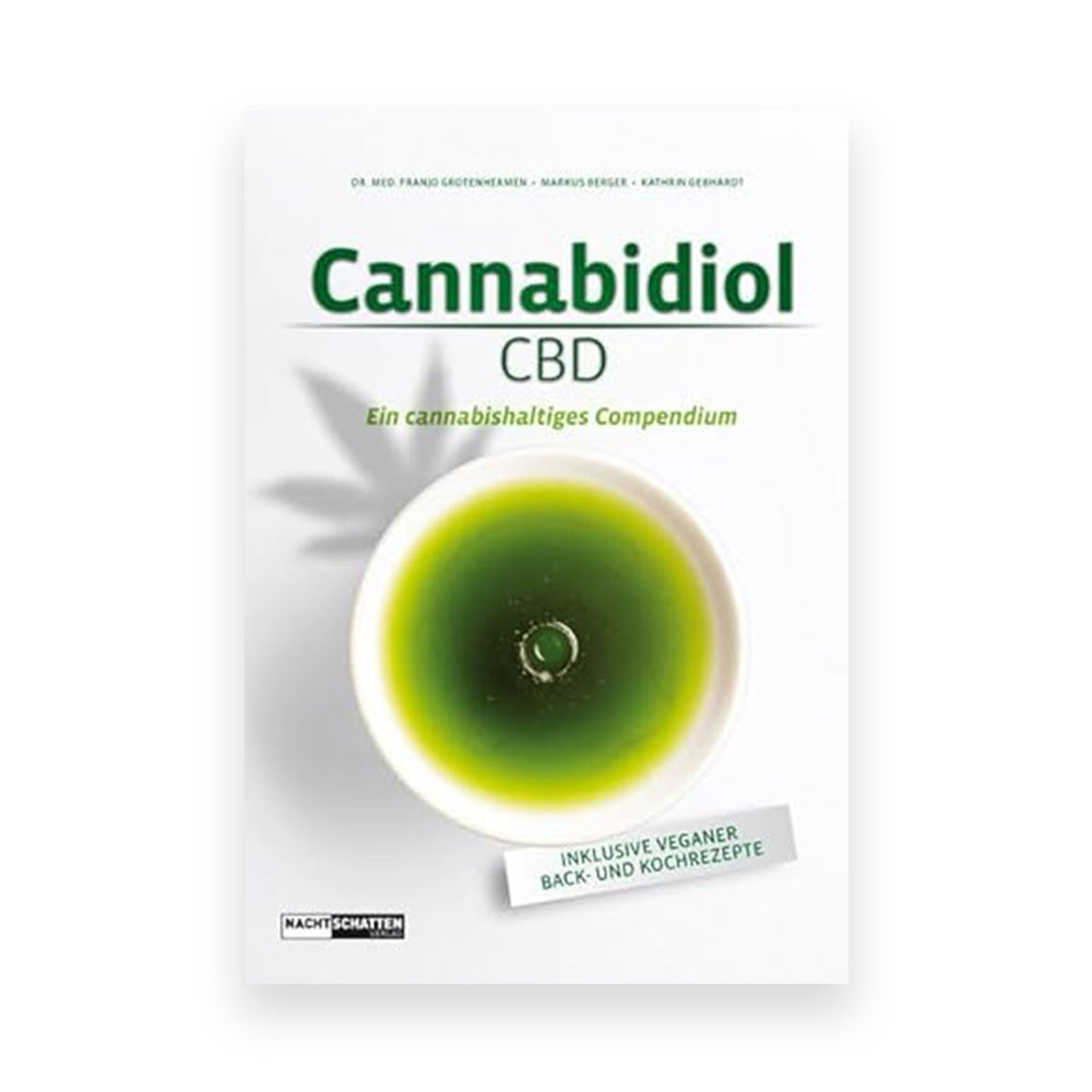 Cannabidiol (CBD): Ein cannabishaltiges Compendium